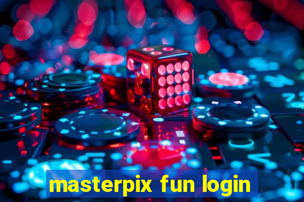 masterpix fun login